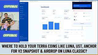 Where To Hold Your Terra Coins Like LUNA, UST, ANCHOR For V2 Snapshot & Airdrop On Luna Classic?