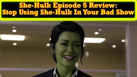 She-Hulk Attorney At Law Episode 5 Review: Lawsuits, Clothes, and Man Hating...PERFECT Show!