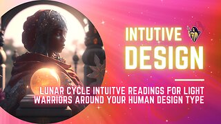 Intuitive Design - #intuitiveguidance around your #humandesign type