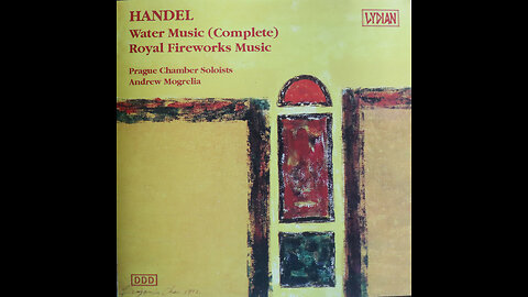 Handel -Water Music & Fireworks Music-Prague Chamber Soloists (1993) [Complete CD]