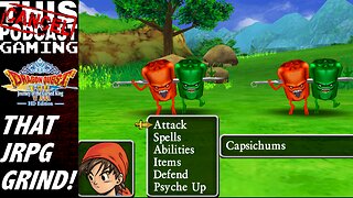 CTP Gaming - Dragon Quest VIII: Journey of the Cursed King - That JRPG Grind!