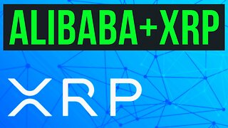 XRP Ripple BREAKING NEWS Crypto Rally, ALIBABA Bombshell