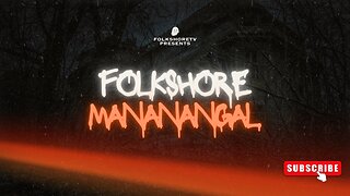 Horror and Disturbing Stories (Manananggal) Presented by: FolkshoreTV