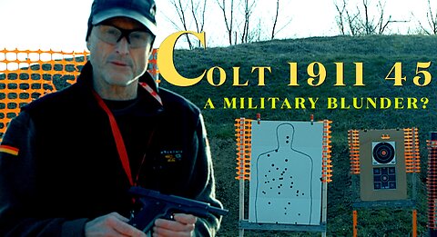 Was The Colt 1911 45 A Tactical Mistake?
