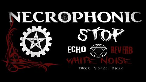 May 24th 2022 CE5/Necrophonic Session