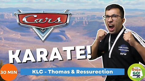 Learn Karate at Home 30 Minutes For Kids | Cars | KLC - Resurrection | Dojo Go!