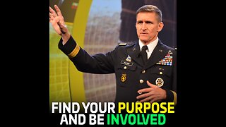 Find Your Purpose and Be Involved | Gen. Michael Flynn