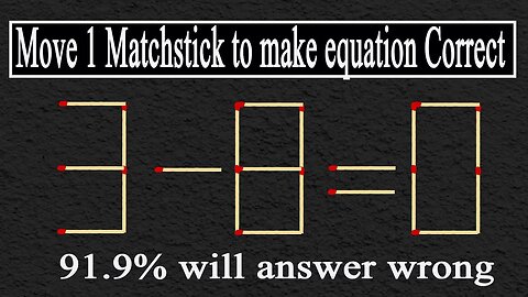 Move 1 matchstick to make the equation correct, Matchstick puzzle✔ #matches #mindtest #matchstick