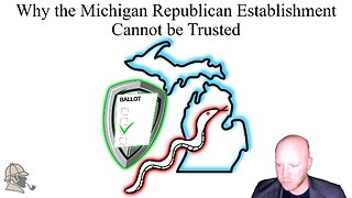 Why the Michigan Republican Establishment Cannot be Trusted