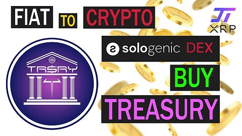 Treasury - How to Buy Tutorial - Sologenic Fiat to Crypto - Trust Line Setup
