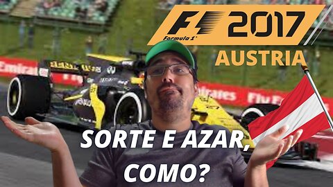 F1 2017 (XBOX ONE) GAMEPLAY / AUSTRIA - 9º Corrida / Fizemos o melhor que podíamos