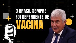 O Brasil sempre foi dependente do exterior na comprar vacina, mas, agora mudou - Marcos Pontes.