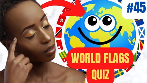 WORLD FLAGS Quiz in 7 Minutes #45