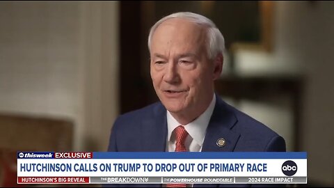 Asa Hutchinson Tells Trump To Drop Out Of The Presidential Race