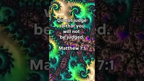 DO YOU WANT TO BE JUDGED BY GOD? | MEMORIZE HIS VERSES TODAY | Matthew 7:1 With Commentary!