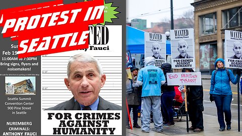 PROTEST in Seattle: Fauci at CROI 2/19/23