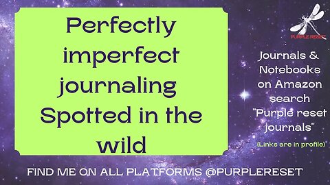 Perfectly imperfect journaling - spotted in the wild #journaling #mindset #handwriting