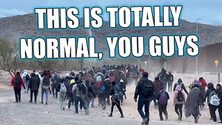 Absolute genius claims the unprecedented number of migrants at the border is "NOT UNUSUAL"