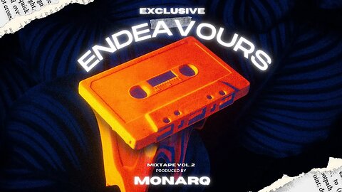MonarQ - Exclusive Endeavours Vol.2