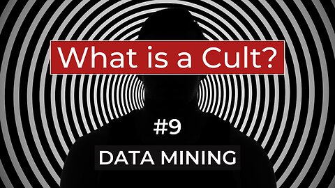 What is a Cult? #9 - DATA MINING from Mark Vicente, NXIVM Whistleblower