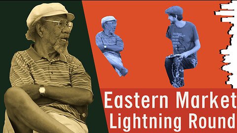 Legendary Lee Canady: Eastern Market Lightning Round — Classics; Mankind; Reparations; Beauty; etc.
