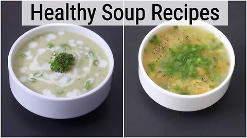 2 Healthy Soup Recipes For Immunity - Monsoon Soup Recipes | Skinny Recipes| GM Recipes ✅