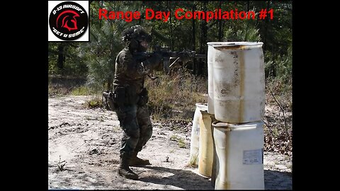 Range Day Compilation #1