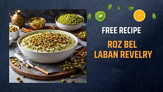 Free Roz Bel Laban Revelry Recipe 🍚🥛✨