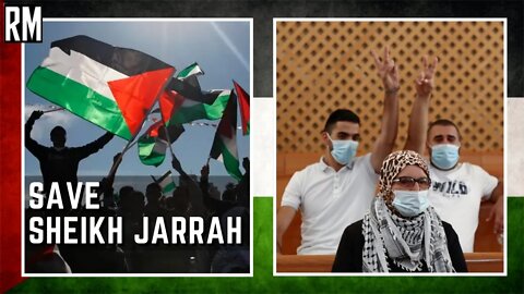 Sheikh Jarrah: Palestinians Fight for Their Land | #SaveSheikhJarrah