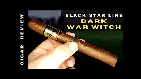 Black Star Line Dark War Witch Cigar Review