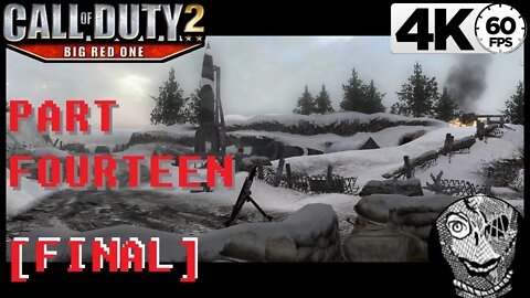 (PART 14 FINAL) [The Dragon's Teeth FINAL] Call of Duty 2: Big Red One 4k60