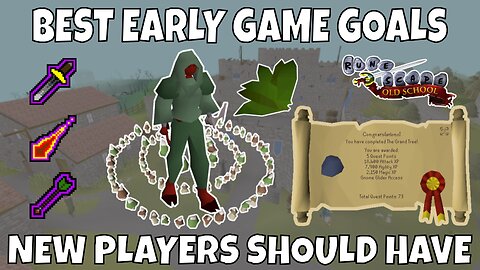 BEST Early Game Goals & Unlocks For New Members | OSRS Progression