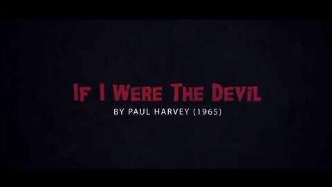 If i were the devil by paul harvey from 1965