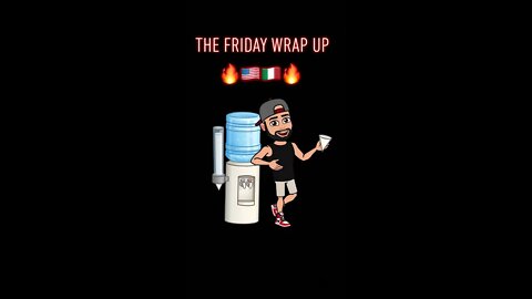 The Friday Wrap Up 6 11 21