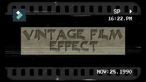 Vintage Film Effect | WONDERSHARE FILMORA X | Tutorial