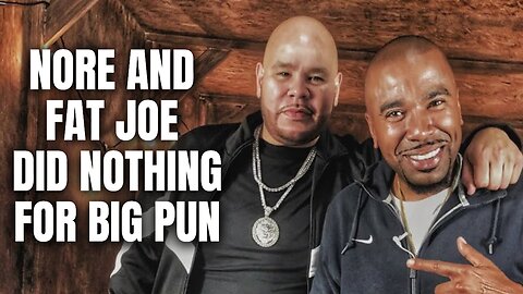 "NORE and Fat Joe Did Nothing For Big Pun" [Cuban Link Part 4]