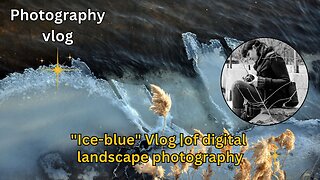 "Ice-blue" | Vlog | Digital landscape photography | High vibration art