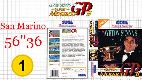 Ayrton Senna's Super Monaco GP II [SMS] San Marino [56"36] WR🥇 | SEGA Master System Marceau