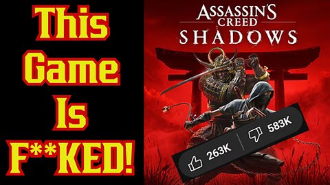 "Assassin's Creed Shadows" Trailer Gets Obliterated By Fans Worldwide! HUGE Dislikes!