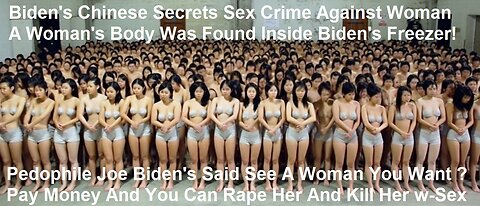 Biden's Chinese Sex & Business Secrets Enriched Biden Family At America's Expense