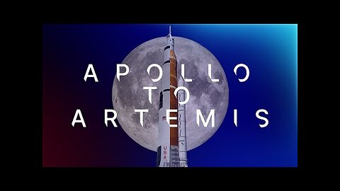 Apollo to Artemis_ NASA Returns to the Moon
