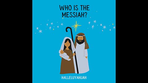 Who is the Messiah?