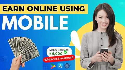 Real Earning App | Best Earning App Without Investment |