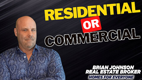 What's The Difference Between Residential and Commercial Real Estate