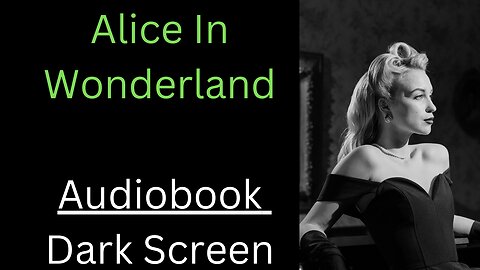 Alice In Wonderland Audiobook Dark Screen