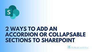 2 ways to add an Accordion or collapsable sections to SharePoint