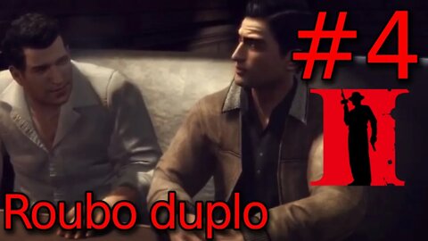 MAFIA II - Capitulo 4 - Roubo duplo