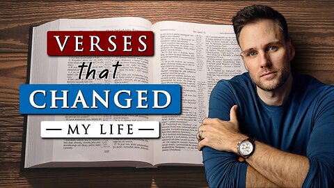 3 BIBLE VERSES that will CHANGE YOUR LIFE || My Favorite Bible Verses
