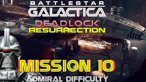 Battlestar Galactica Deadlock resurrection Mission 10 Oranu Sunset