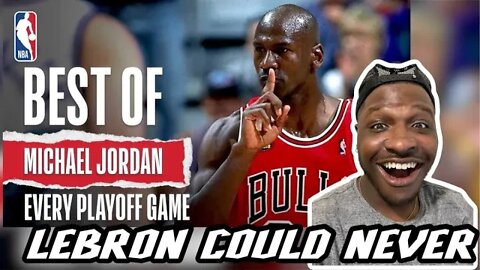 LeBron Fan Reacts To Best of Michael Jordan’s Playoff Games | The Jordan Vault